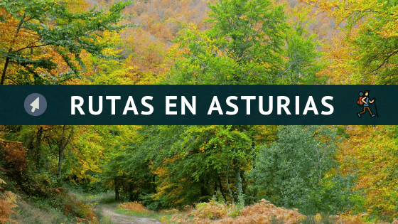 Rutas en Asturias